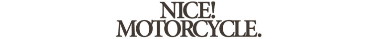 ナイスモーターサイクル