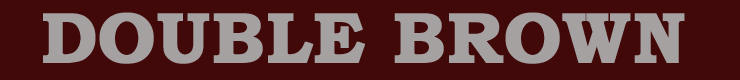 ダブルブラウン