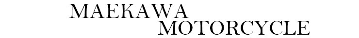 マエカワモーターサイクル