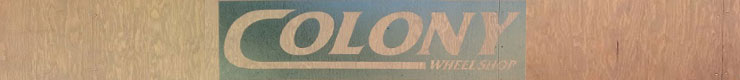 COLONYwheelshop