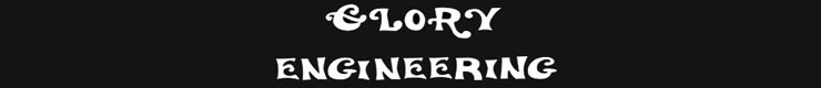 GLORY ENGINEERING